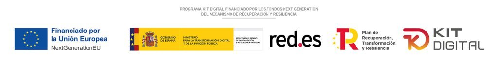 Programa Kit Digital financiado por la Unión Europea, NextGenerationEU, Gobierno de España, Red.es y Plan de Recuperación, Transformación y Resiliencia